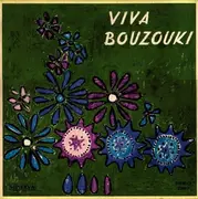 LP - St Xarhakos, G. Katsaros, M. Plessas a.o. - Viva Bouzouki!