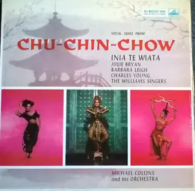 Michael Collins And His Orchestra - Vocal Gems From 'Chu Chin Chow'