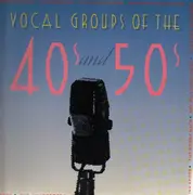 LP - The Four Aces, The Weavers, The Hilltoppers, ... - Vocal Groups Of The 40s And 50s