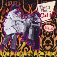 Rusty York / Bobby Sisco / Lou Josie / a.o. - That' ll Flat Git It Vol.10