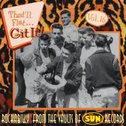 Luke McDaniel / Barbara Pittman / Gene Simmons a.o. - That' ll Flat Git It Vol.16