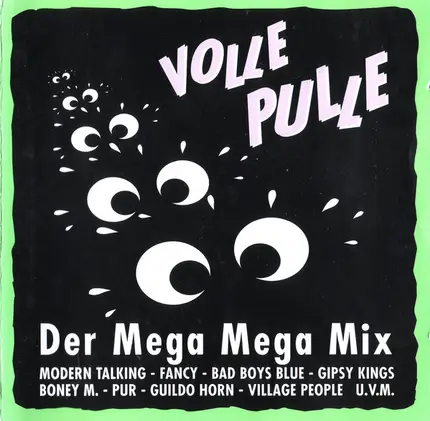 Modern Talking / Village People / Boney M. a.o. - Volle Pulle Der Mega Mega Mix