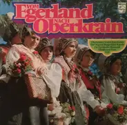 Egerländer Marsch, Himmelblaue Augen, Mein Egerland, - Vom Egerland Nach Oberkrain