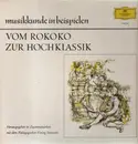 LP - Various - Vom Rokoko Zur Hochklassik - + booklet, tulip rim