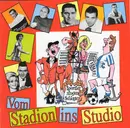 CD - Radi Radenkovic / Gerd Müller / a.o. - Vom Stadion Ins Studio