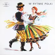 LP - Zespół Instrumentalny S. Rososińskiego a.o. - W Rytmie Polki