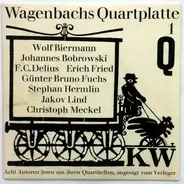 Günter Bruno Fuchs / Wolf Biermann a.o. - Wagenbachs Quartplatte 1