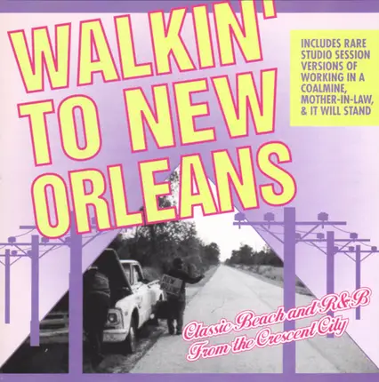 The Showmen, Ernie K-Doe, Benny Spellman ... - Walkin' To New Orleans