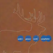 Groove - Wally's Groove World Compilation