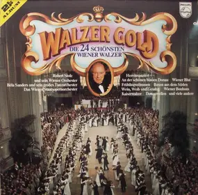 Robert Stolz und sein Wiener Orchester - Walzer Gold