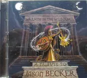 Stormwind - Warmth In The Wilderness - A Tribute To Jason Becker