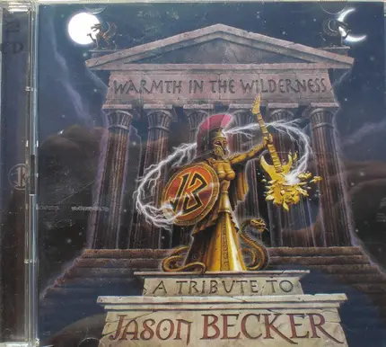 Stormwind, Evolution, a.o. - Warmth In The Wilderness - A Tribute To Jason Becker
