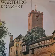 Bach / Haydn / Mozart a.o. - Wartburg Konzert
