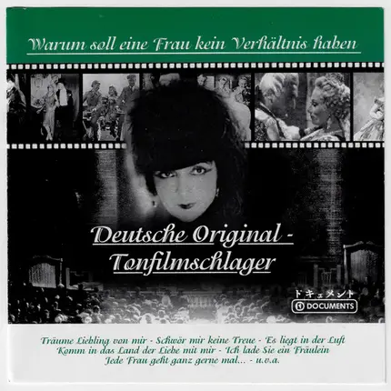 Marianne Alfermann, Lea Seidl, Louise Gordan a.o. - Warum Soll Eine Frau Kein Verhältnis Haben (Deutsche Original-Tonfilmschlager)