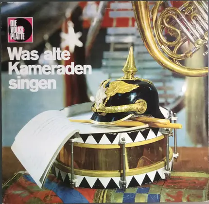 Der Traditionschor, Die Fröhlichen Grünröcke - Was Alte Kameraden Singen