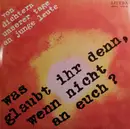 LP - Various - Was Glaubt Ihr Denn, Wenn Nicht An Euch?