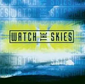 Various Artists - WATCH THE SKIES