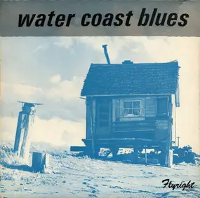 Various Artists - Water Coast Blues