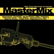 Expansion Union - Wax Trax! Records Presents: MasterMix