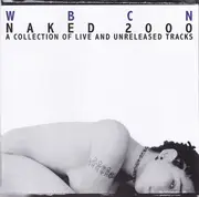 CD - Everlast, Korn, Lenny Kravitz ... - WBCN: Naked 2000