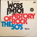 Double LP - Various - WCBS FM101 History Of Rock The 50's Part 2