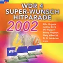 Double CD - Brunner & Brunner, Benny Neyman - WDR 4 - Super-Wunsch-Hitparade 2002