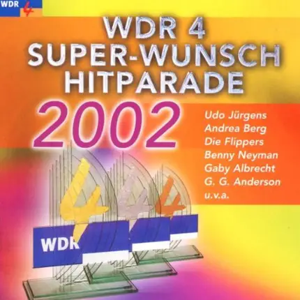 Brunner & Brunner, Benny Neyman - WDR 4 - Super-Wunsch-Hitparade 2002