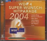 Kristina Bach, Uwe Busse, Fernando Express - WDR 4 Super-Wunsch-Hitparade 2004