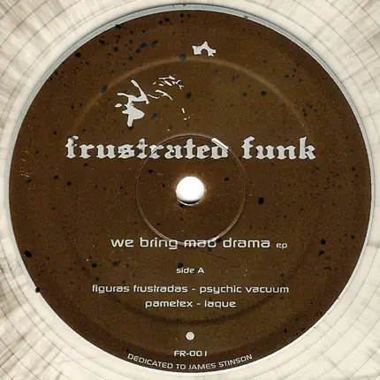 Figuras Frustradas, Pametex, Cosmic Force - We Bring Mad Drama EP