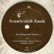 Cosmic Force - We Bring Mad Drama EP