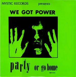 Minute Men / The Vacant / White Flag / Dayglow Abortions - We Got Power