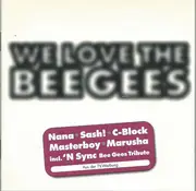 CD - Take That / Boyzone / Element Of Crime a.o. - We Love The Bee Gees