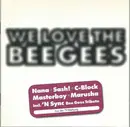 CD - Take That / Boyzone / Element Of Crime a.o. - We Love The Bee Gees