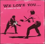 I Am Kloot - We Love You... So Love Us Too