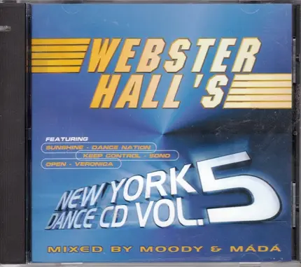 Dance Nation, Veronica, Nilo... - Webster Hall's New York Dance CD Vol. 5