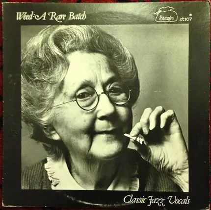 Chick Webb / Tampa Red a.o. - Weed: A Rare Batch (Classic Jazz Vocals)