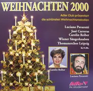 Carolin Reiber / Günter Strack / José Carreras - Weihnachten 2000