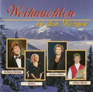 Christmas Music - Weihnachten In Den Bergen