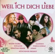 Patricia Kaas, Ana Gonzalez, Andreas Martin, a.o. - Weil Ich Dich Liebe