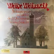 LP - James Last / Wencke Myhre / Roy Black a.o. - Weiße Weihnacht (Weltstars Singen Und Spielen Die 20 Schönsten Weihnachtslieder)