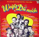 LP - Weißt du noch? - Weißt Du Noch ... - Die Schönsten Schlager Der 50er und 60er Jahre
