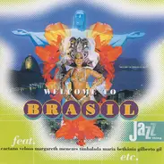 Gilberto Gil / Leila Pinheiro / Caetano Veloso - Welcome To Brasil