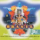 CD - Gilberto Gil / Leila Pinheiro / Caetano Veloso - Welcome To Brasil