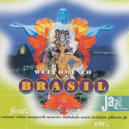 Gilberto Gil / Leila Pinheiro / Caetano Veloso - Welcome To Brasil