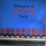 Markopoulos, Papaadopoulous, Gkinis, Hatzidakis - Welcome To Greece No 10