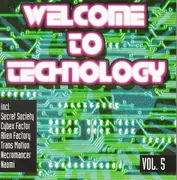 CD - Alien Factory, Naomi, Fazer a.o. - Welcome To Technology Vol. 5