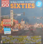 The Drifters, Acker Bilk, The Equals, a.o. - Welcome To The Sixties Volume 2