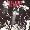 CD - Various - We'll Never Be Tamed