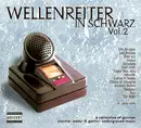 Double CD - Silence Gift, Beborn Beton, A Spell Inside - Wellenreiter In Schwarz Vol. 2 - digipak