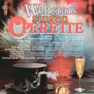 Anna Moffo, Anneliese Rothenberger,Herta Staal a.o. - Weltstars Singen Operette